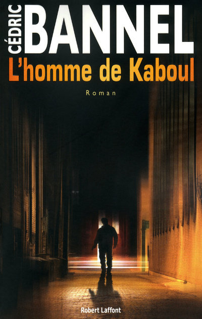 Buch L'homme de Kaboul Cédric Bannel