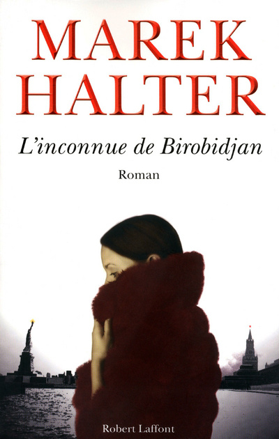 Kniha L'Inconnue de Birobidjan Marek Halter