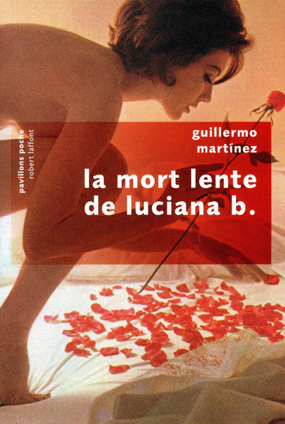 Kniha La mort lente de Luciana B. PP Guillermo Martínez