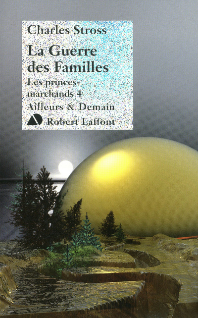 Buch La guerre des familles - princes marchands 4 Charles Stross