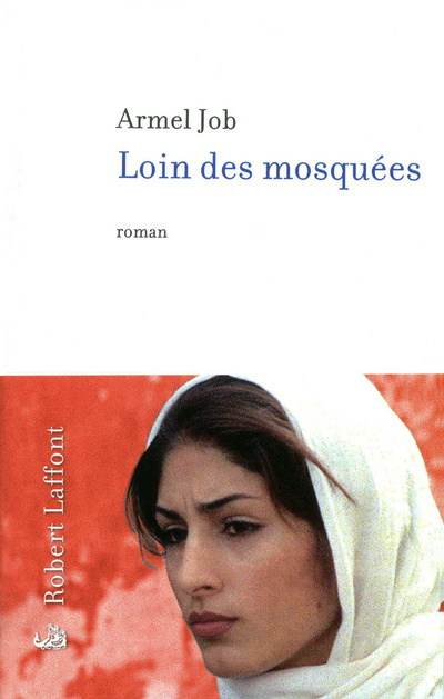 Könyv Loin des mosquées Armel Job