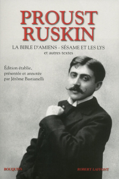 Kniha Proust et Ruskin Jérôme Bastianelli