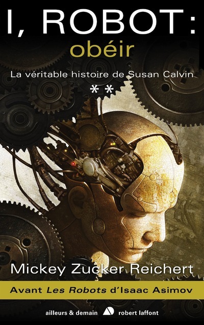 Boek I robot : obéir Mickey Zucker Reichert