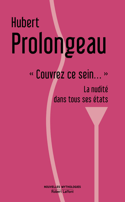 Boek Couvrez ce sein... Hubert Prolongeau