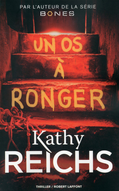 Książka Un os à ronger Kathy Reichs