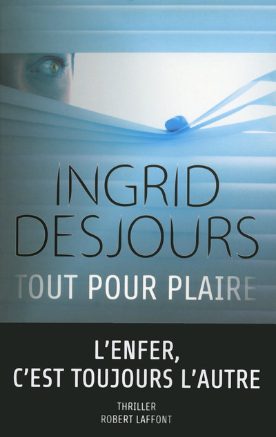 Knjiga Tout pour plaire Ingrid Desjours