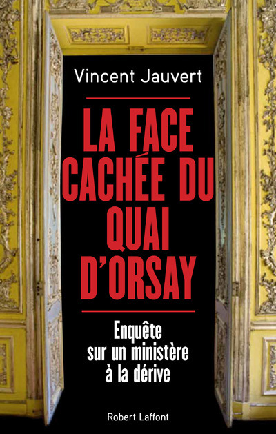 Kniha La face cachée du Quai d'Orsay Vincent Jauvert