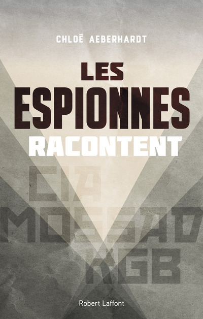 Boek Les Espionnes racontent Chloe Aeberhardt