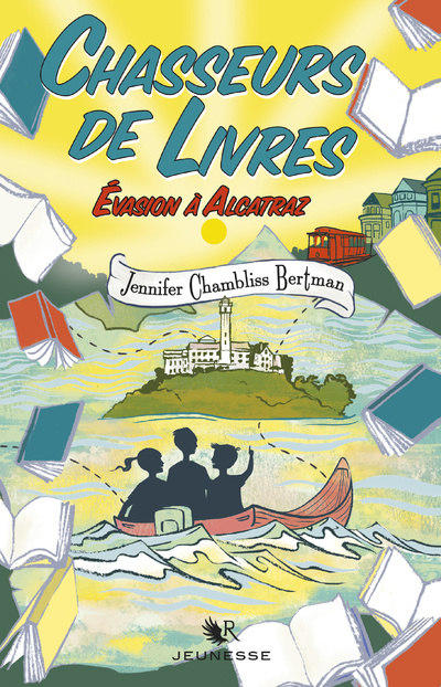 Книга Chasseurs de livres - tome 3 Jennifer Chambliss Bertman