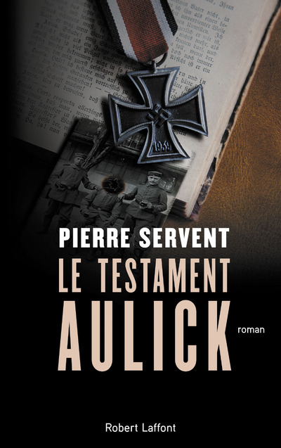 Kniha Le testament Aulick Pierre Servent