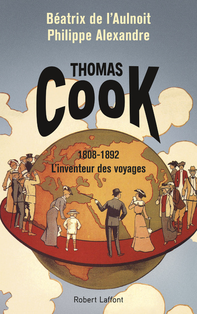 Kniha Thomas Cook, l'inventeur des voyages Béatrix de L'Aulnoit
