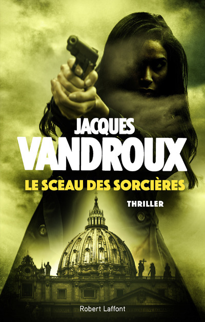 Carte Le sceau des sorcières Jacques Vandroux