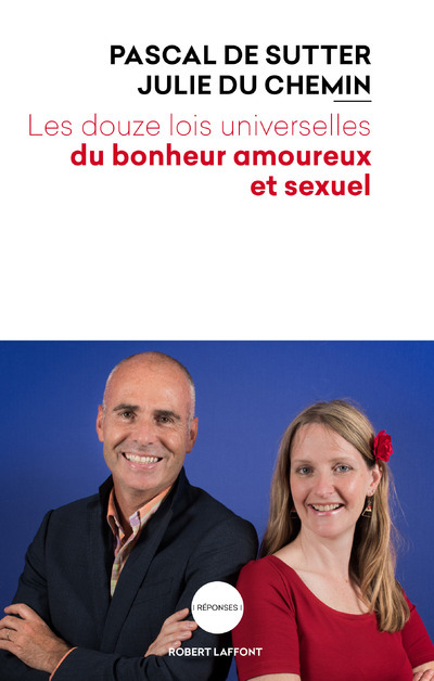 Kniha Les douze lois universelles du bonheur amoureux et sexuel Pascal De Sutter