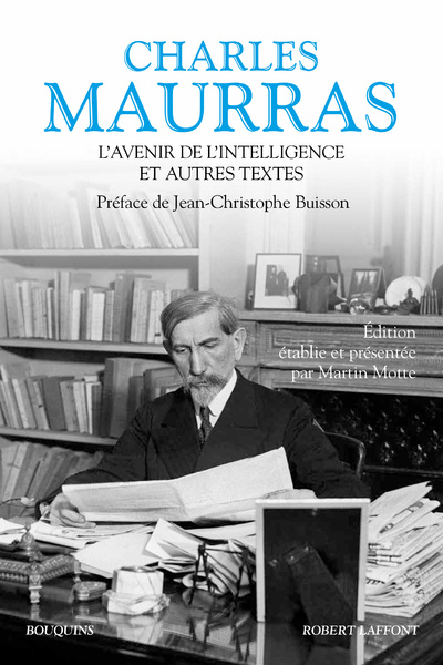 Carte L'Avenir de l'intelligence et autres textes Charles Maurras