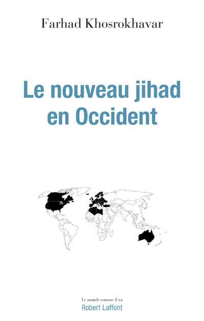 Book Le Nouveau Jihad en Occident Farhad Khosrokhavar