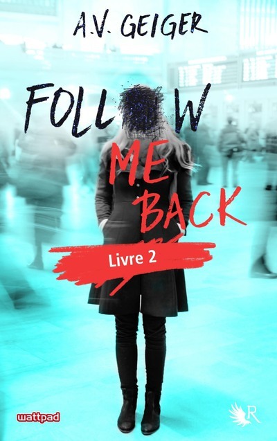 Kniha Follow me back - livre 2 - Edition française A. V. Geiger