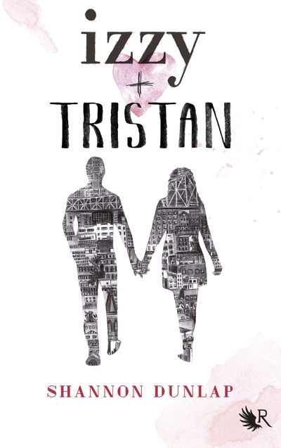 Knjiga Izzy + Tristan Shannon Dunlap