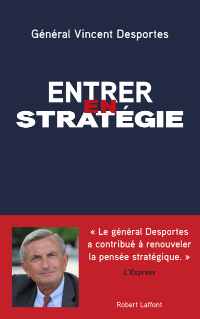 Kniha Entrer en stratégie Vincent Desportes