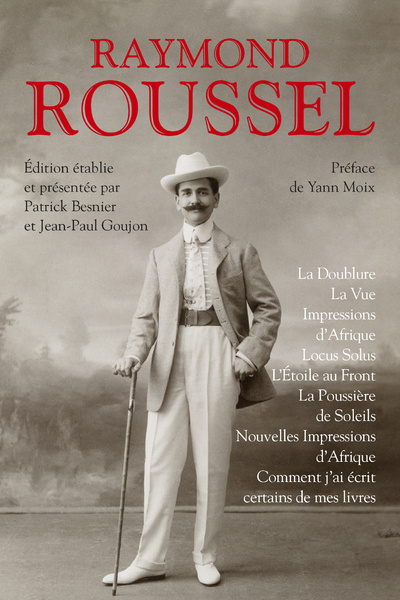 Book La doublure - La vue - Impressions d'Afrique - Locus Solus - L'étoile au Front - La poussière de Sol Raymond Roussel