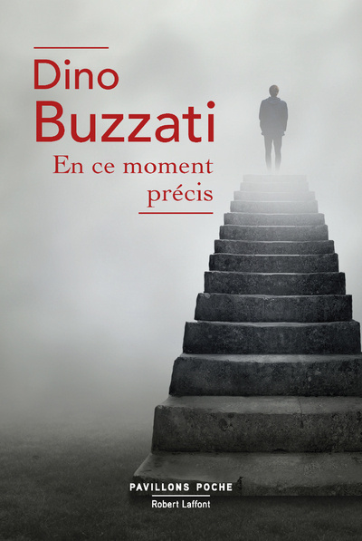 Книга En ce moment précis - Pavillons Poche - Nouvelle édition 2019 Dino Buzzati