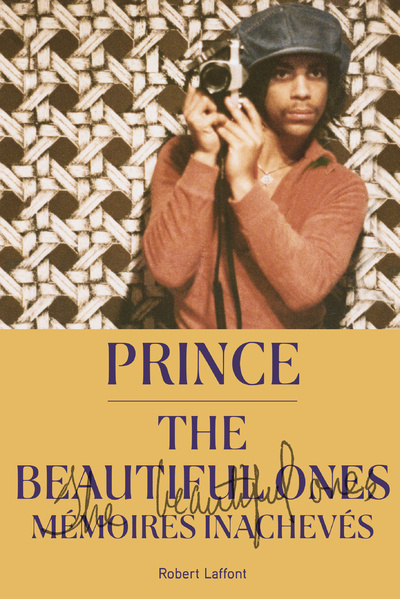 Kniha The Beautiful Ones - Mémoires inachevés Prince
