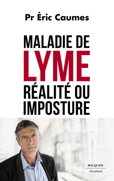 Könyv Maladie de Lyme - Réalité ou imposture ? Éric Caumes