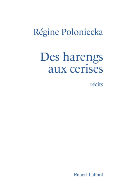 Livre Des harengs aux cerises Régine Poloniecka