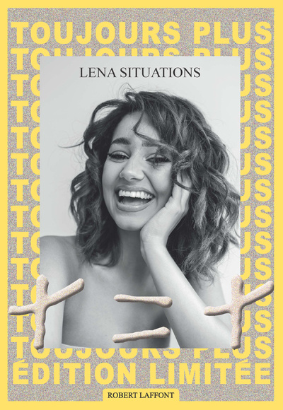 Knjiga Toujours plus, + = + -édition limitée- Situation Lena