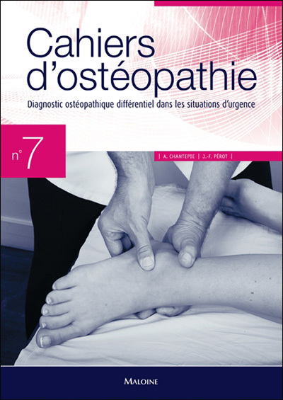 Carte CAHIERS D'OSTEOPATHIE N 7 - DIAGNOSTIC OSTEO DIFFERENTIEL SITUATIONS D'URGENCE Pérot