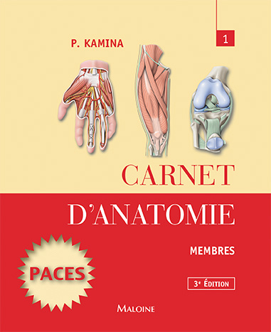 Kniha Carnet d'anatomie. T1 : membres, 3e ed. Kamina
