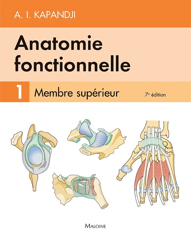 Kniha Anatomie fonctionnelle. T1, 7e éd. Kapandji