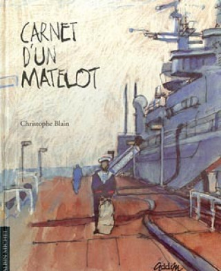 Książka Carnet d'un matelot Christophe Blain