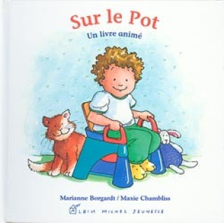 Knjiga Sur le pot Marianne Borgardt