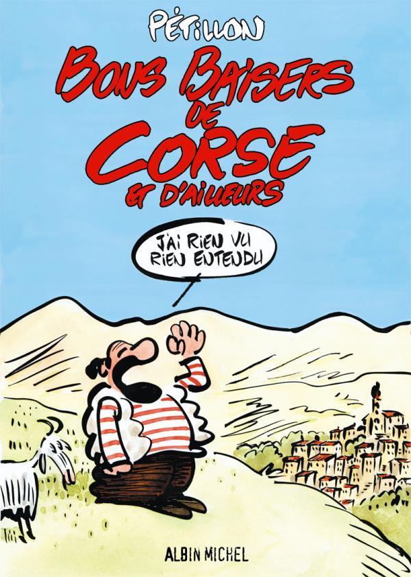 Knjiga Bons baisers de Corse et d'ailleurs René Pétillon
