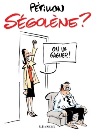 Βιβλίο Ségolène ? René Pétillon