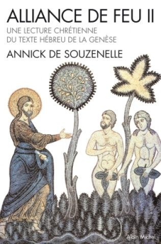 Libro Alliance de feu - tome 2 Annick de Souzenelle