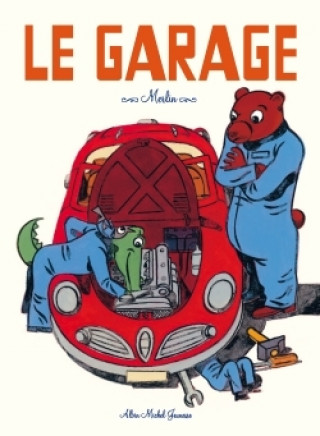 Buch Le Garage Christophe Merlin