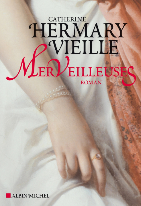 Knjiga Merveilleuses Catherine Hermary-Vieille
