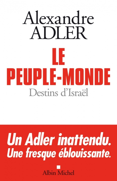 Knjiga Le Peuple-monde Alexandre Adler