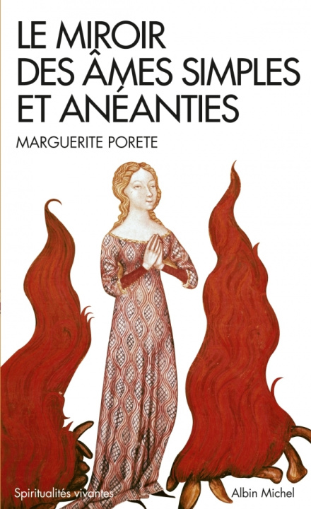 Kniha Le Miroir des âmes simples et anéanties (Espaces Libres - Spiritualités Vivantes) Marguerite Porete