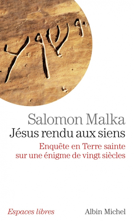 Knjiga Jésus rendu aux siens Salomon Malka