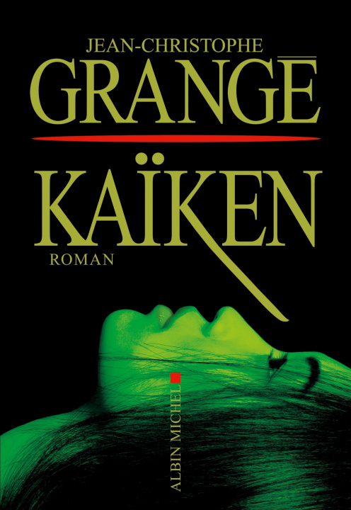 Knjiga Kaïken Jean-Christophe Grangé