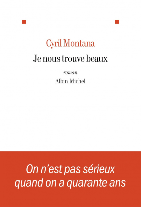 Libro Je nous trouve beaux Cyril Montana