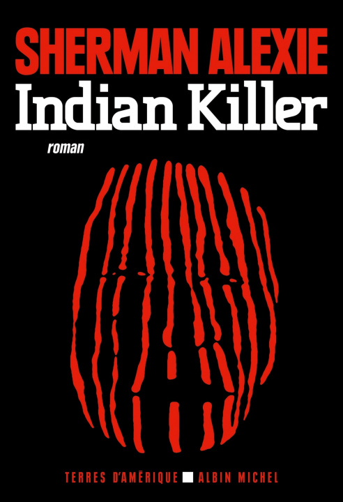 Kniha Indian Killer Sherman Alexie