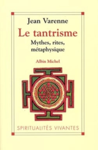 Libro Le Tantrisme Jean Varenne