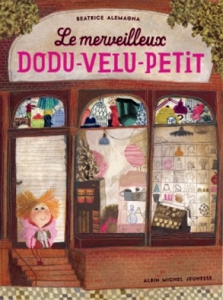 Kniha Le Merveilleux Dodu-velu-petit Béatrice Alemagna