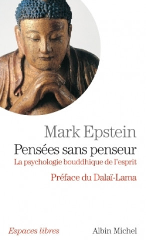 Kniha Pensées sans penseur Mark Epstein