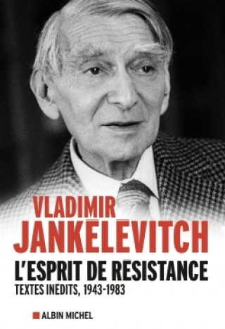Könyv L'Esprit de résistance Vladimir Jankélévitch