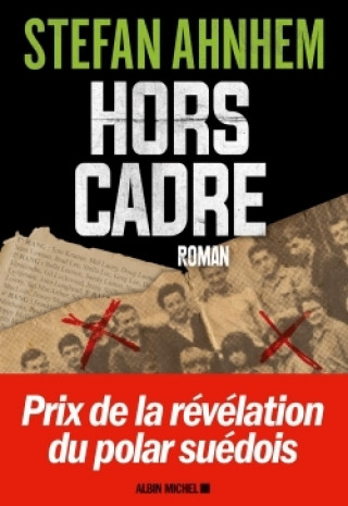 Knjiga Hors cadre Stefan AHNHEM