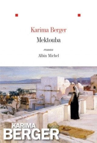Buch Mektouba Karima Berger